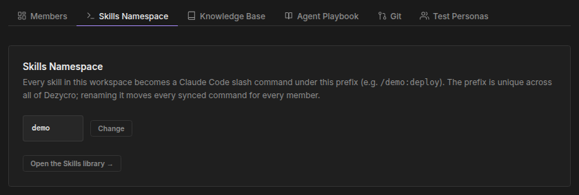 Workspace settings → Skills Namespace